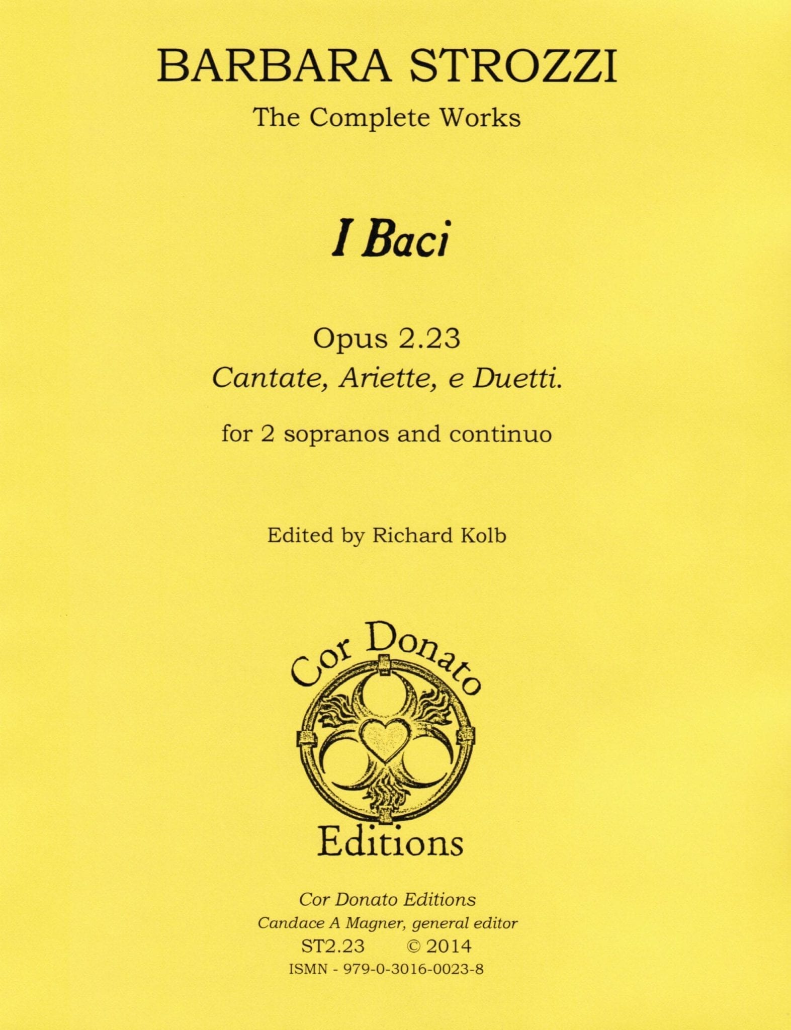 I Baci · Cor Donato Editions