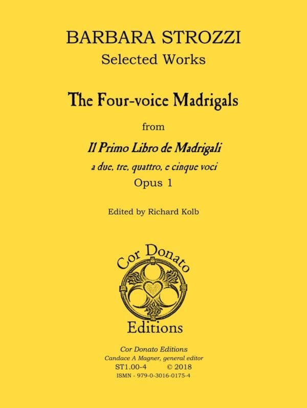 Barbara Strozzi, The Four-Voice Madrigals